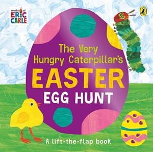VERY HUNGRY CATERPILLAR'S EASTER EGG HUNT, THE | 9780241478950 | CARLE, ERIC