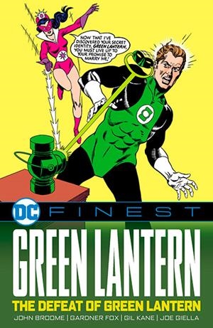 DC FINEST. GREEN LANTERN : THE DEFEAT OF GREEN LANT | 9781779528483