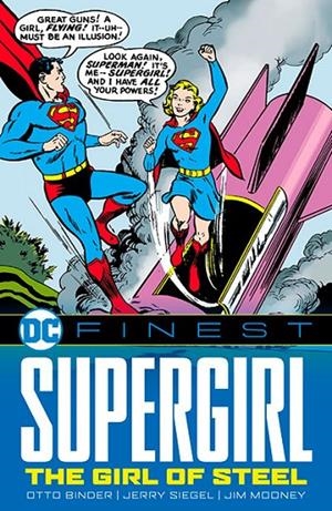 DC FINEST. SUPERGIRL : THE GIRL OF STEEL | 9781779529909 | BINDER, OTTO / SIEGEL, JERRY