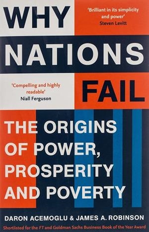 WHY NATIONS FAIL : THE ORIGINS OF POWER, PROSPERITY AND POVERTY | 9781846684302 | ACEMOGLU, DARON