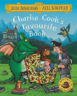 CHARLIE COOK'S FAVOURITE BOOK | 9781509812486 | DONALDSON, JULIA