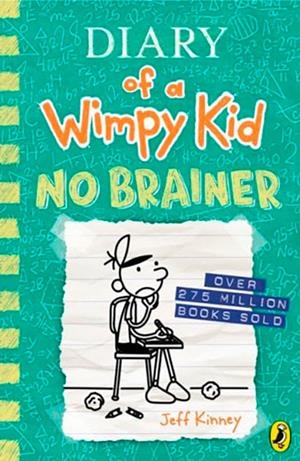DIARY OF A WIMPY KID 18. NO BRAINER | 9780241583159 | KINNEY, JEFF
