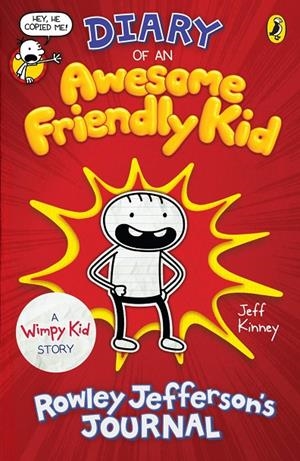DIARY OF AN AWESOME FRIENDLY KID 01. ROWLEY JEFFERSON’S JOURNAL | 9780241405703 | KINNEY, JEFF