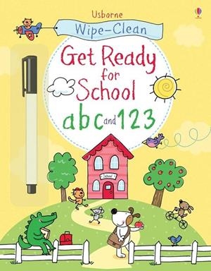 GET READY FOR SCHOOL (ABC + 123) | 9781409563297