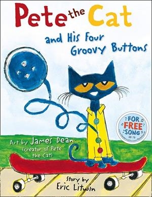 PETE THE CAT AND HIS FOUR GROOVY BUTTONS | 9780007553679 | DEAN, JAMES