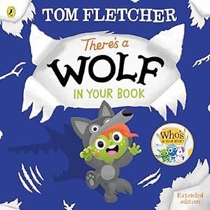 THERE'S A WOLF IN YOUR BOOK | 9780241591376 | FLETCHER, TOM