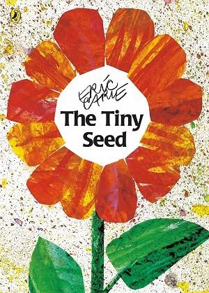 TINY SEED, THE | 9780140557138 | CARLES ERIC