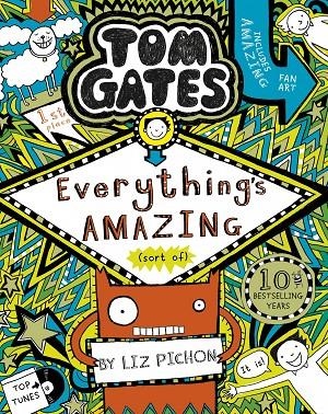 TOM GATES 03. EVERYTHING S AMAZING | 9781407193458 | PICHON, LIZ