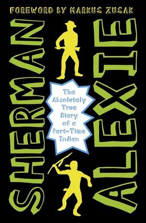 ABSOLUTELY TRUE DIARY OF A PART-TIME INDIAN, THE | 9781783442010