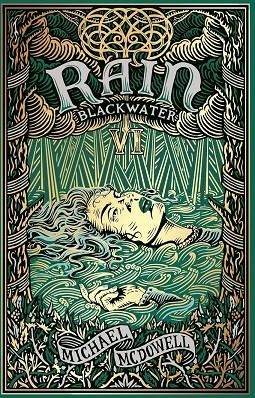 BLACKWATER VI : THE RAIN | 9781804996423 | MCDOWELL, MICHAEL