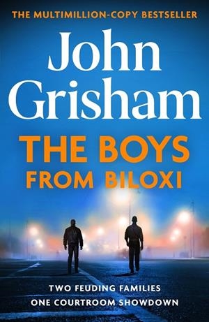 BOYS FROM BILOXI, THE | 9781399702782 | GRISHAM, JOHN