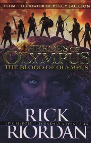 HEROES THE OLYMPUS 05. THE BLOOD OF OLYMPUS | 9780141339245 | RIORDAN, RICK