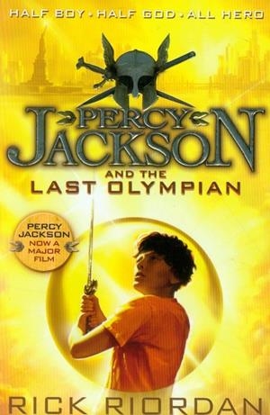 PERCY JACKSON AND THE OLYMPIANS 05. THE LAST OLYMPIAN | 9780141346885 | RIORDAN, RICK