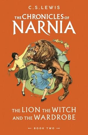 CHRONICLES OF NARNIA 02, THE. THE LION, THE WITCH AND THE WARDROBE | 9780008663032 | LEWIS, C. S.