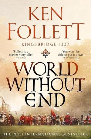 WORLD WITHOUT END | 9781035020140 | FOLLETT, KEN