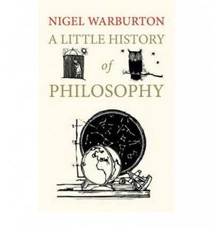 LITTLE HISTORY OF PHILOSOPHY | 9780300187793 | WARBURTON, NIGEL