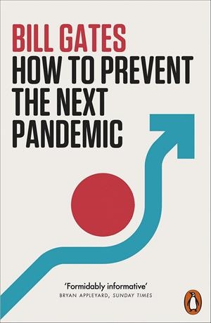 HOW TO PREVENT THE NEXT PANDEMIC | 9781802060522 | GATES, BILL