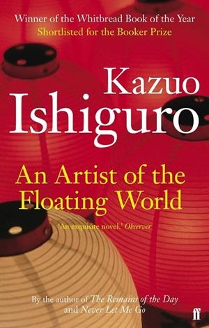 AN ARTIST OF THE FLOATING WORLD | 9780571283873 | ISHIGURO, KAZUO