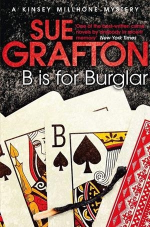 B IS FOR BURGLAR (KINSEY MILLHONE ALPHABET 2) | 9781447212225 | GRAFTON, SUE