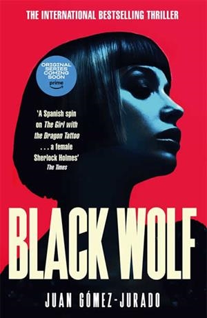 BLACK WOLF (ANTONIA SCOTT 2) | 9781529093780 | GÓMEZ-JURADO, JUAN