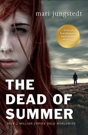 DEAD OF SUMMER, THE (ANDERS KNUTAS 5) | 9780552159951 | JUNGSTEDT, MARI