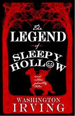 LEGEND OF SLEEPY HOLLOW | 9781847497604 | IRVING, WASHINGTON