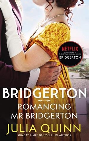 ROMANCING MR BRIDGERTON | 9780349429458 | QUINN, JULIA