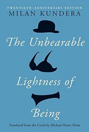 UNBEARABLE LIGHTNESS OF BEING, THE (TWENTIETH ANNIVERSARY EDITION) | 9780060597184 | KUNDERA, MILAN