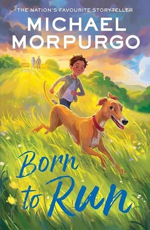 BORN TO RUN | 9780008638597 | MORPURGO, MICHAEL