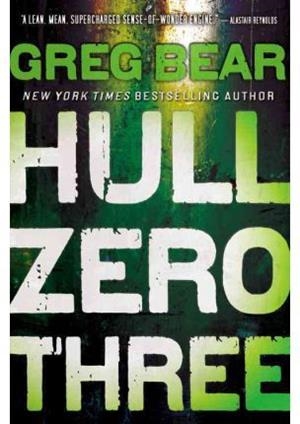 HULL ZERO THREE | 9780316072809 | BEAR, GREG