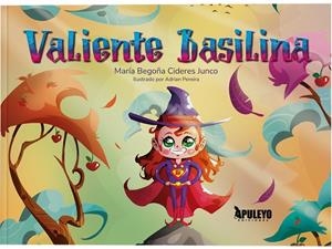 VALIENTE BASILINA | 9788410604155 | CIDERES JUNCO, MARIA BEGOÑA