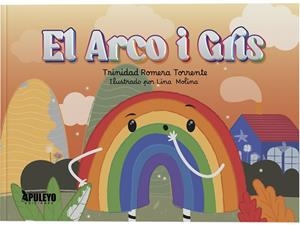 ARCO I GRIS, EL | 9788410604490 | ROMERA TORRENTE, TRINIDAD
