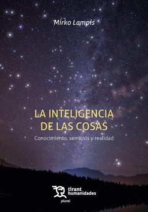 INTELIGENCIA DE LAS COSAS | 9788410812246 | LAMPIS, MIRKO