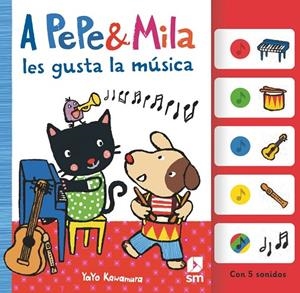 A PEPE & MILA LES GUSTA LA MUSICA | 9788411828918 | KAWAMURA, YAYO