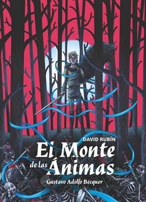 MONTE DE LAS ANIMAS, EL | 9788411829304 | BECQUER, GUSTAVO ADOLFO