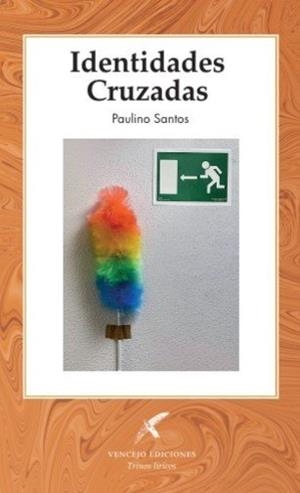 IDENTIDADES CRUZADAS | 9788412994438 | SANTOS, PAULINO