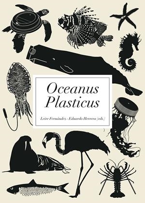 OCEANUS PLASTICUS | 9788413196442 | FERNANDEZ IÑURRITEGI, LEIRE