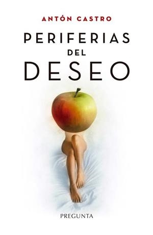 PERIFERIAS DEL DESEO | 9788419766731 | CASTRO, ANTON