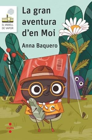 GRAN AVENTURA D'EN MOI, LA | 9788466158510 | BAQUERO FONT, ANNA