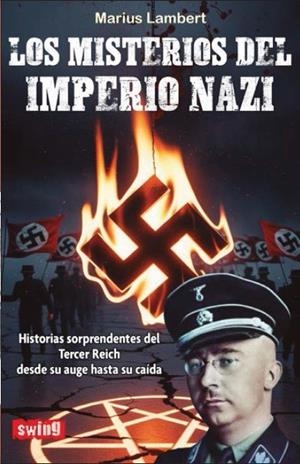 MISTERIOS DEL IMPERIO NAZI, LOS | 9788496746831 | LAMBERT, MARIUS