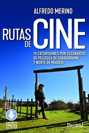 RUTAS DE CINE | 9788498297102 | MERINO SANCHEZ, ALFREDO