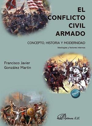 CONFLICTO CIVIL ARMADO, EL | 9791370061524 | GONZALEZ MARTIN, FRANCISCO JAVIER