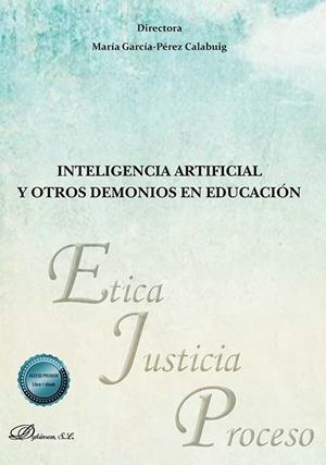 INTELIGENCIA ARTIFICIAL Y OTROS DEMONIOS EN EDUCACIÓN | 9791370063054