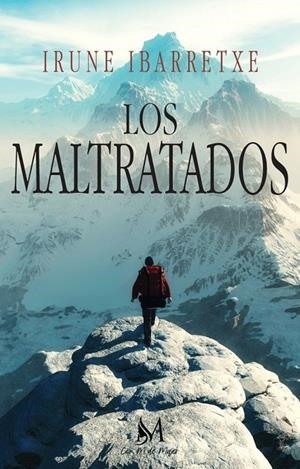 MALTRATADOS, LOS | 9791387615475 | IBARRETXE, IRUNE