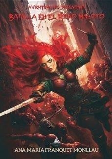AVENTURA NO DESEADA III. BATALLA EN EL REINO MALDITO | 9791399025804 | FRANQUET MONLLAU, ANA MARIA