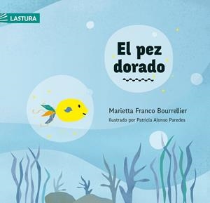 PEZ DORADO, EL | 9791399044713 | FRANCO BOURRELLIER, MARIETTA