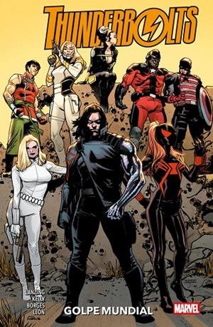 100% MARVEL. THUNDERBOLTS : GOLPE MUNDIAL | 9788410518384 | BORGES, GERALDO / KELLY, COLLIN