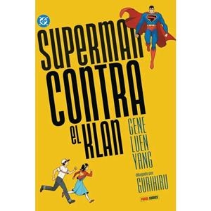 DC YOUNG ADULTS. SUPERMAN CONTRA EL KLAN | 9791370130947 | GURIHIRU / LUEN YANG, GENE