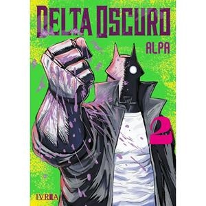 DELTA OSCURO 02 | 9791387836139 | ALPA