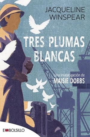TRES PLUMAS BLANCAS (MAISIE DOBBS 1) | 9788418185878 | WINSPEAR, JACQUELINE